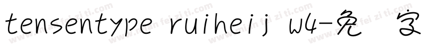 tensentype ruiheij w4字体转换